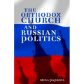 The Orthodox Church and Russian Politics