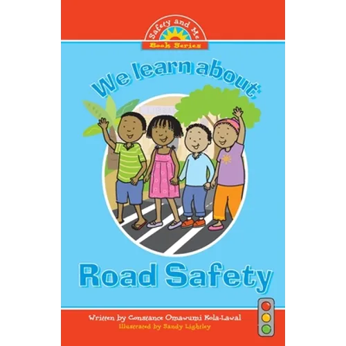 We Learn about Road Safety