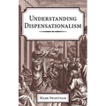 Understanding Dispensationalism