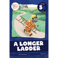 A Longer Ladder: Level 5b