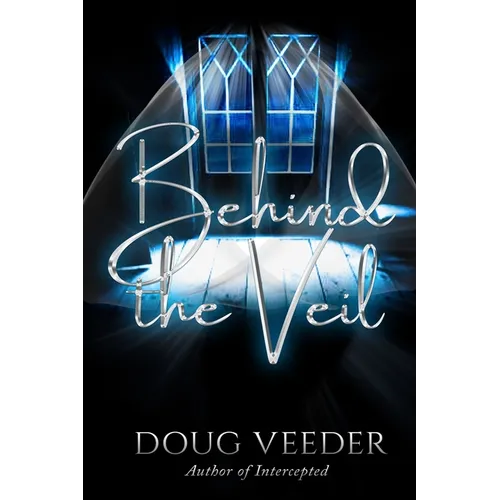 Behind the Veil
