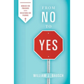 From No to Yes: Homilies for Preachers; Reflections for Pilgrims