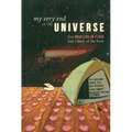 My Very End of the Universe: Five Novellas-In-Flash and a Study of the Form