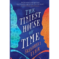 The Tiniest House of Time