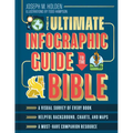 The Ultimate Infographic Guide to the Bible: *A Visual Survey of Every Book *Helpful Background, Charts, and Maps *A Must-Have Companion Resource