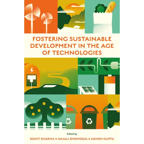 Fostering Sustainable Development in the Age of Technologies