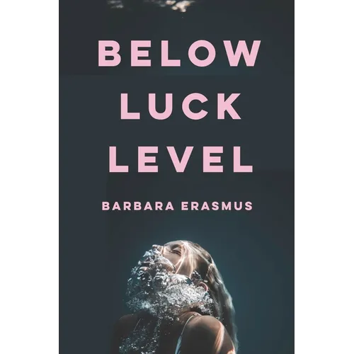 Below Luck Level