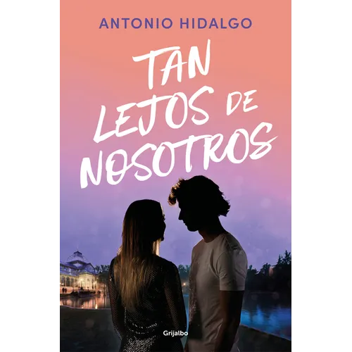 Tan Lejos de Nosotros / So Far from Us