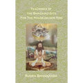 Teachings from the Bhagavad Gita for the Householder Yogi
