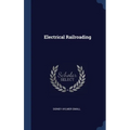 Electrical Railroading
