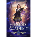 Genesis Academy, Book 1: The Seer's Legacy