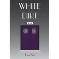 White Dirt