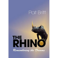 The Rhino, Remembering the Dream