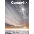 Qugaaĝix̂ - First Nation Tales From Alaska & The Arctic