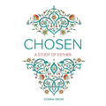 Chosen: A Study of Esther