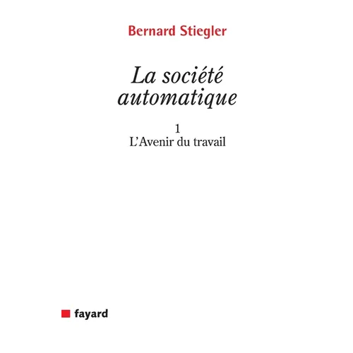La Société automatique
