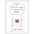 The Little Book of Scottish Rain