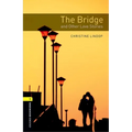 The Bridge and Other Love Stories