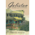 Gülistan: A Home of Flowers