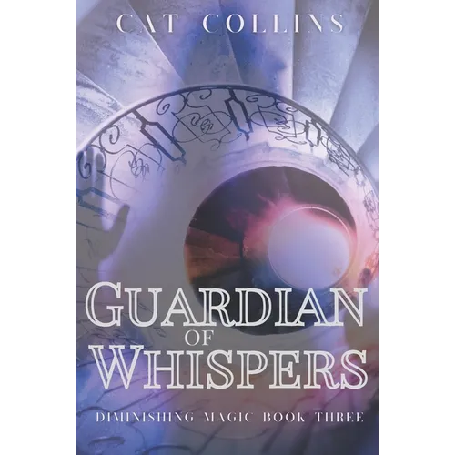 Guardian of Whispers