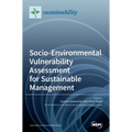 Socio-Environmental Vulnerability Assessment for Sustainable Management
