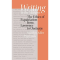 Writing in the Margins: The Ethics of Expatriation from Lawrence to Ondaatje