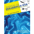 Manual de Desarrollo Web basado en ejercicios y supuestos practicos.: Ichton Software S.L.