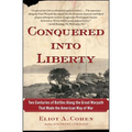 Conquered into Liberty