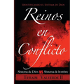 Reinos en Conflicto: Sistema de Dios vs Sistema de hombre