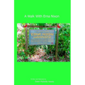 A Walk With Erna Nixon