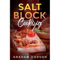 Salt Block Cooking