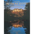 Biltmore Estate: The Most Distinguished Private Place