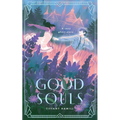 Good Souls: A Cozy Ghost Story