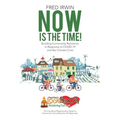 Now is the Time!: Building Community Resilience in Response to COVID-19 and the Climate Crisis
