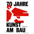 70 Jahre Kunst Am Bau in Deutschland