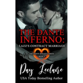 Lazz's Contract Marriage (The Dante Dynasty Series: Book#4): The Dante Inferno