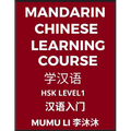 Mandarin Chinese Learning Course (Level 1) - Self-learn Chinese, Easy Lessons, Simplified Characters, Words, Idioms, Stories, Essays, Vocabulary, Poem