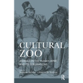 Cultural Zoo: Animals in the Human Mind and Its Sublimation