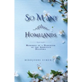 So Many Homelands: Memories of a Daughter of the Armenian Diaspora