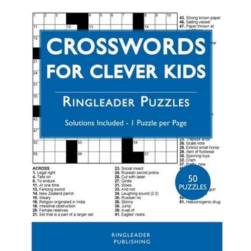Crosswords For Clever Kids: 50 Crossword Puzzles For Bright and Intelligent Children, Brain Exercise, Vocab Learning