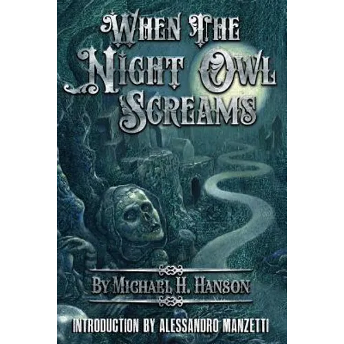 When The Night Owl Screams