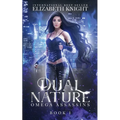 Dual Nature