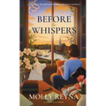 Before the Whispers: Annapolis Wharfs & Whispers Prequel Novella