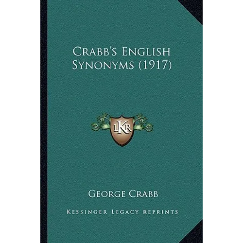 Crabb's English Synonyms (1917) - Paperback