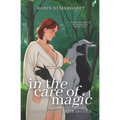 In the Care of Magic: a queer cozy monster erotic novella