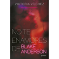 No Te Enamores de Blake Anderson / Don't Fall in Love with Blake Anderson