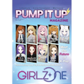 Pump It Up Magazine: Entertainment, Lifestyle, Wellness & Global Women Empowerment - Exclusive Feature on GIRLZ*ONE and Inspiring Stories Worldwide