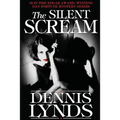 The Silent Scream: #6 in the Edgar Award-winning Dan Fortune mystery series