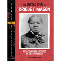 The Untold Story of Bridget Mason: A Freedwoman Becomes an Entrepreneur