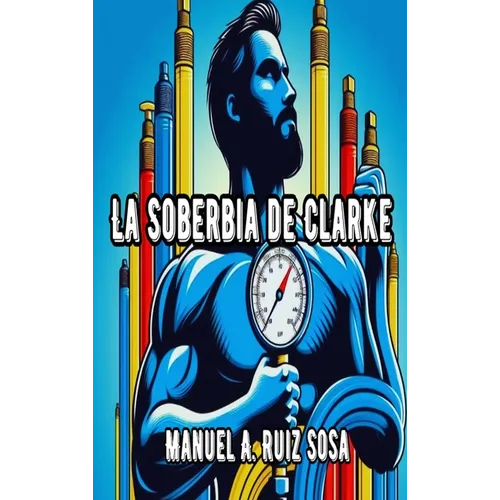 La soberbia de Clarke